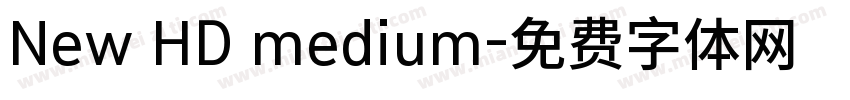New HD medium字体转换